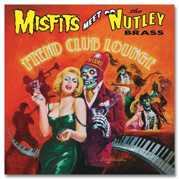 Misfits Meet the Nutley Brass: Fiend Club Lounge (Expanded Edition) CD - Misfits Records